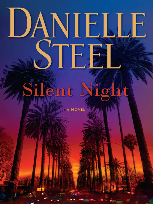 Title details for Silent Night by Danielle Steel - Available